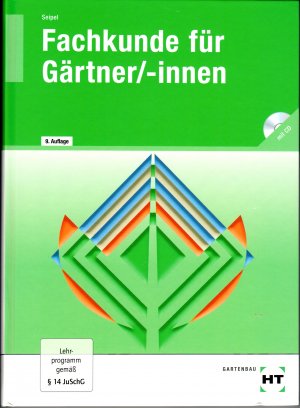 Fachkunde für Gärtner/-innen