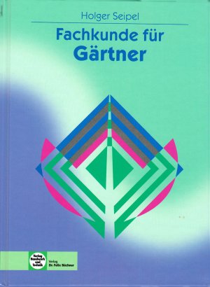 Fachkunde für Gärtner/-innen