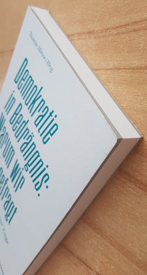 gebrauchtes Buch – Thomas Mirow – Demokratie in Bedrängnis: Warum wir jetzt gefragt sind - Berichte zur Lage der Nation