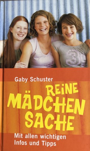 gebrauchtes Buch – Gaby Schuster – Reine Mädchensache