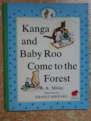 Kanga and Baby Roo Come to the Forest