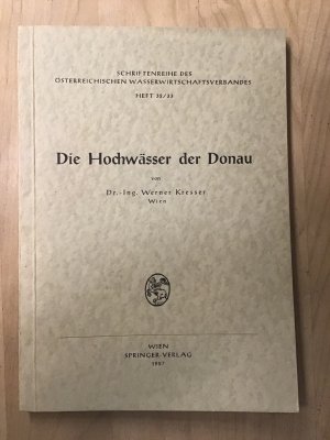 Die Hochwässer der Donau Heft 32/33