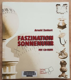 gebrauchtes Buch – Arnold Zenkert – Faszination Sonnenuhr