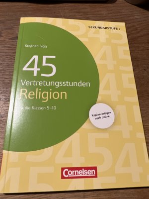 Vertretungsstunden - 45 Vertretungsstunden Religion - Für die Klassen 5-10 - Buch mit Kopiervorlagen über Webcode