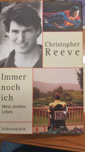 gebrauchtes Buch – Christopher Reeve – Immer noch ich - Mein zweites Leben