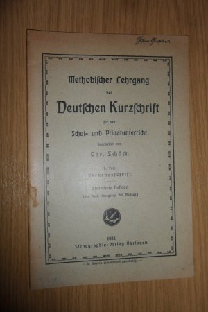 Schlüssel zum 1. Teil des methodischen Lehrgangs der deutschen Einheits-Kurzschrift