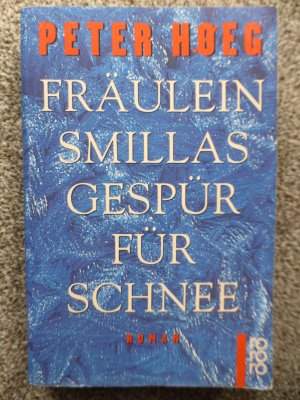 gebrauchtes Buch – Peter Høeg – Fräulein Smillas Gespür für Schnee