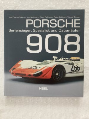 Porsche 908- Seriensieger, Spezialist und Dauerläufer