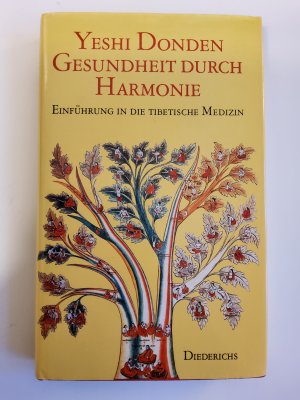 gebrauchtes Buch – Yeshi Donden – Gesundheit durch Harmonie