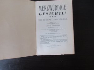 Merkwürdige Gesichte - Die Zukunft der Völker