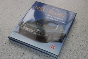 NSU Ro 80 Geschichte des Wankelmotors