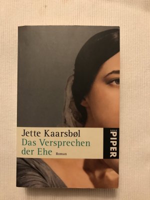 gebrauchtes Buch – Jette Kaarsbol – Das Versprechen der Ehe