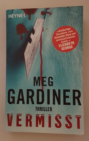 gebrauchtes Buch – Meg Gardiner – 06- Vermisst