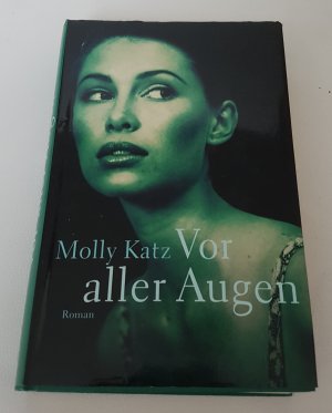 gebrauchtes Buch – Molly Katz – 05- Vor aller Augen