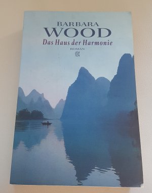 gebrauchtes Buch – Barbara Wood – 08- Das Haus der Harmonie