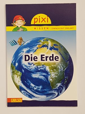 gebrauchtes Buch – Imke Rudel – Pixi Wissen, Band 3: Die Erde