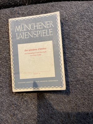 B52) Münchener Laienspiele, Der gestohlene Schinken , Heft 74