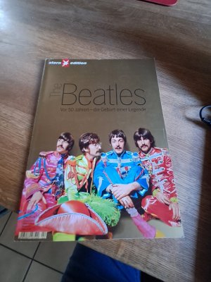 The Beatles. Vor 50 Jahren - die Geburt einer Legende / Stern Edition 2/2009