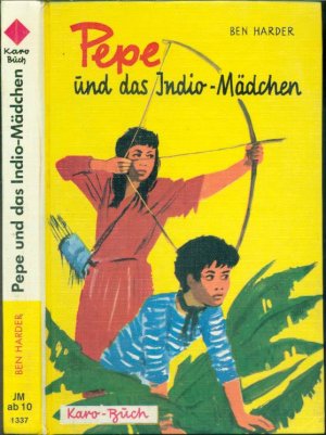 Pepe und das Indio-Mädchen