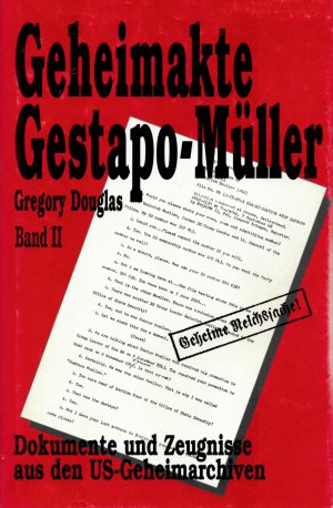 gebrauchtes Buch – Gestapo-Müller Douglas – Dokumente und Zeugnisse aus den US-Geheimarchiven