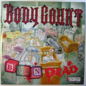 gebrauchter Tonträger – Body Count – Born Dead