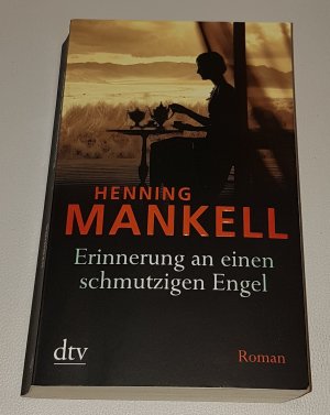 gebrauchtes Buch – Henning Mankell – 08- Erinnerung an einen schmutzigen Engel