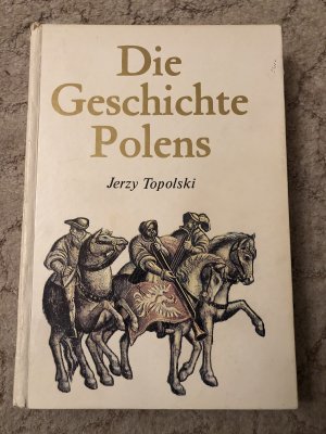 Die Geschichte Polens