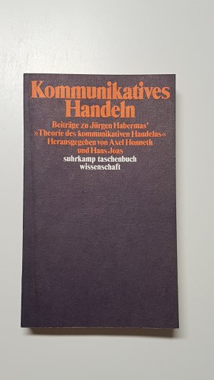 Kommunikatives Handeln. Beiträge zu Jürgen Habermas' »Theorie des kommunikativen Handelns«