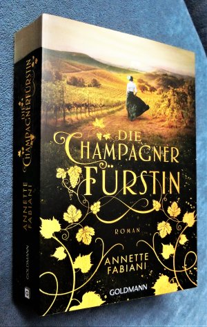 gebrauchtes Buch – Annette Fabiani – Die Champagnerfürstin