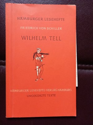 gebrauchtes Buch – Friedrich von Schiller – Wilhelm Tell, Schauspiel