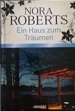 gebrauchtes Buch – Nora Roberts – Ein Haus zum Träumen