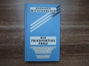 Die friedfertige Frau