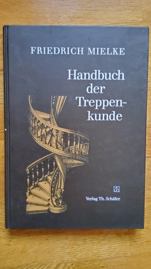 Handbuch der Treppenkunde