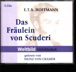 gebrauchtes Hörbuch – E. T. A – Das Fräulein von Scuderi (3 CDs)