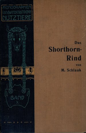 Das Shorthorn - Rind - Band X