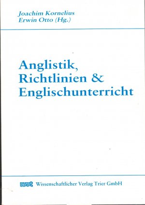 Anglistik, Richtlinien & Englischunterricht