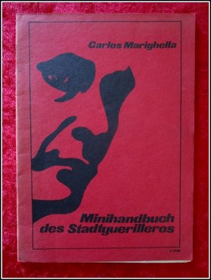 Minihandbuch des Stadtguerilleros (Rote Originalausgabe von 1972)