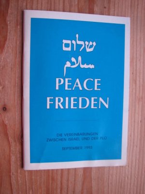 gebrauchtes Buch – Botschaft des Staates Israel  – Peace. Frieden. Die Vereinbarungen zwischen Israel und der Plo