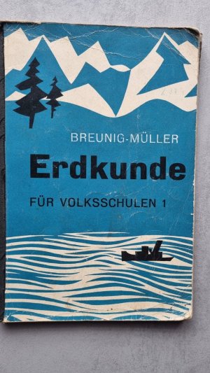 Erdkunde für Volksschulen 1.