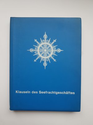 gebrauchtes Buch – Rudolf Becker – Klauseln des Seefrachtgeschäftes