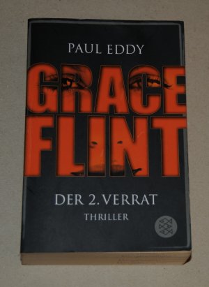 gebrauchtes Buch – Paul Eddy – Grace Flint - Der 2. Verrat