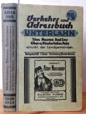 Lahnstein 1925, Verkehrs- und Adressbuch Unterlahn, Diez, Nassau, Bad Ems, Ober- und Niederlahnstein einschliesslich der Landgemeinden – Ausgabe 1925/ […]