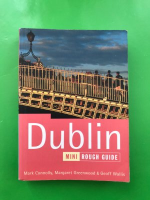 gebrauchtes Buch – Mark Connolly, Margaret Greenwood – THE MINI ROUGH GUIDE TO DUBLIN