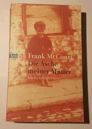 gebrauchtes Buch – Frank McCourt – 11- Die Asche meiner Mutter