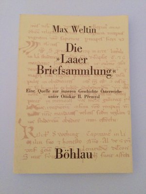 Die "Laaer Briefsammlung"