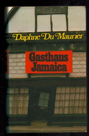 gebrauchtes Buch – Daphne du Maurier – Gasthaus Jamaica