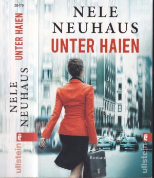 gebrauchtes Buch – Nele Neuhaus – Nele Neuhaus ***UNTER HAIEN *** Ihr ERSTES BUCH *** New York 1998*** Die junge Investmentbankerin Alex Sontheim ist durch harte Arbeit und Zielstrebigkeit dort angekommen, wo sie immer hinwollte und wovon andere nur träumen: GANZ OBEN *** TB in der 19. Auflage von 2015, Ullstein Verlag, 668 Seiten.