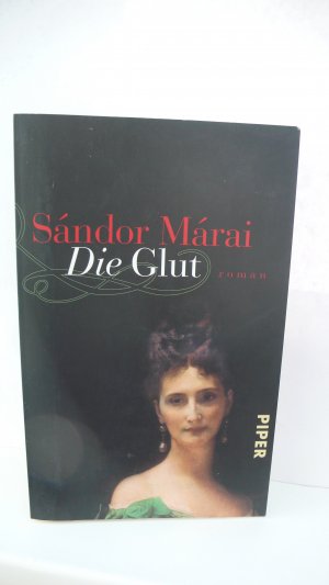 gebrauchtes Buch – Sándor Márai – DIE GLUT