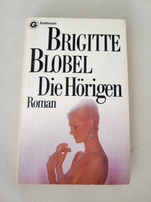 Die Hörigen