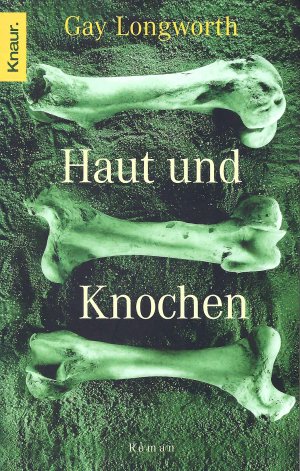 Haut und Knochen